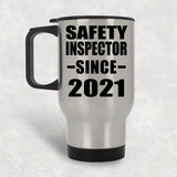 Safety Inspector Since 2021 - Silver Travel Mug
