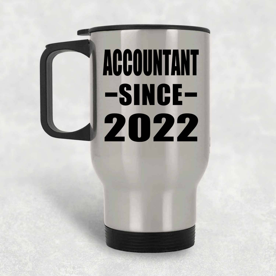 Accountant Since 2022 - Silver Travel Mug