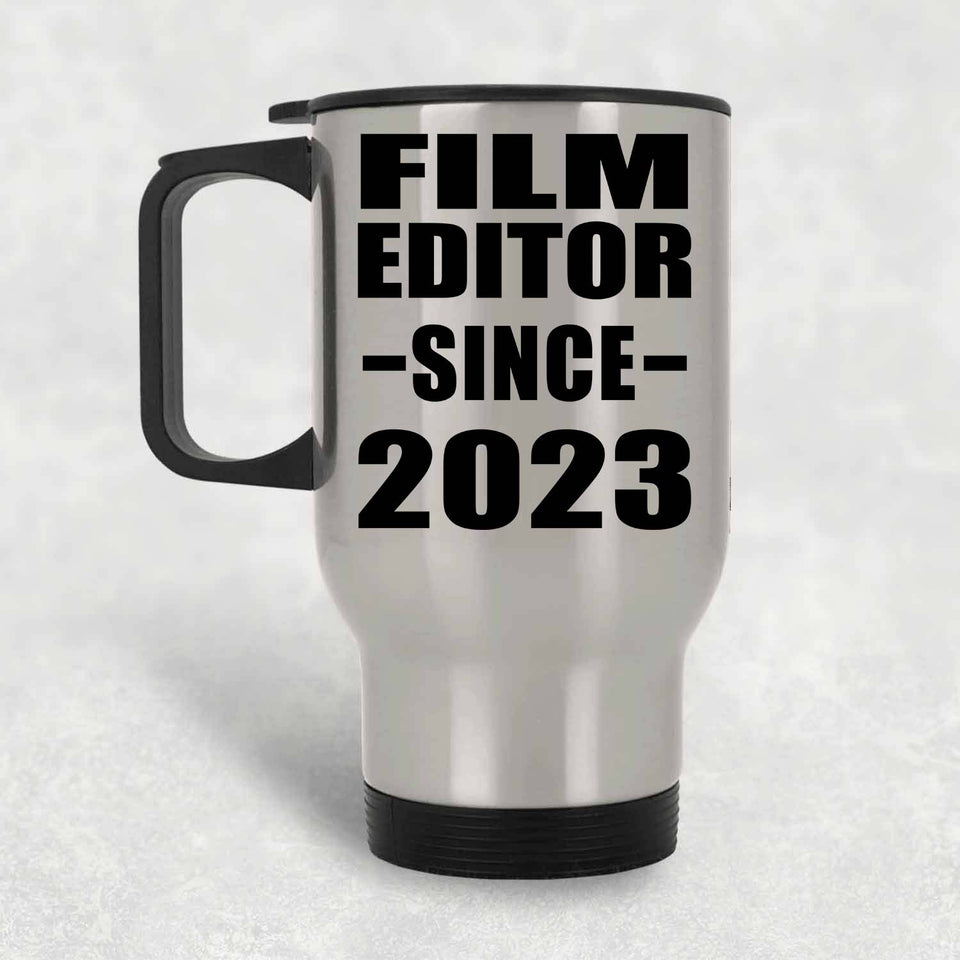 Film Editor Since 2023 - Silver Travel Mug