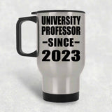 University Professor Since 2023 - Silver Travel Mug