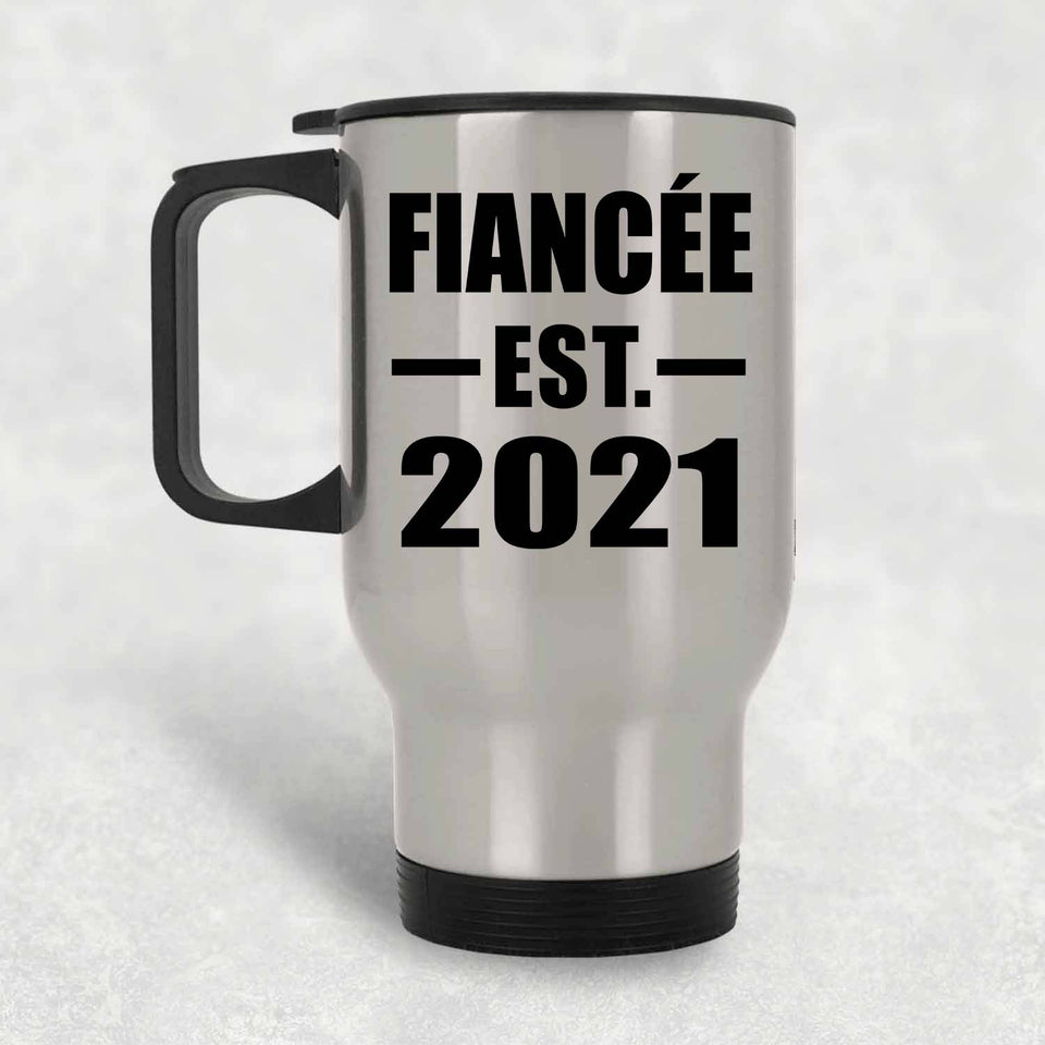 Fiancee Established EST. 2021 - Silver Travel Mug