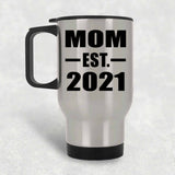 Mom Established EST. 2021 - Silver Travel Mug