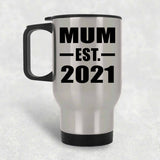 Mum Established EST. 2021 - Silver Travel Mug