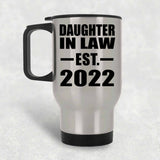 Daughter In Law Established EST. 2022 - Silver Travel Mug