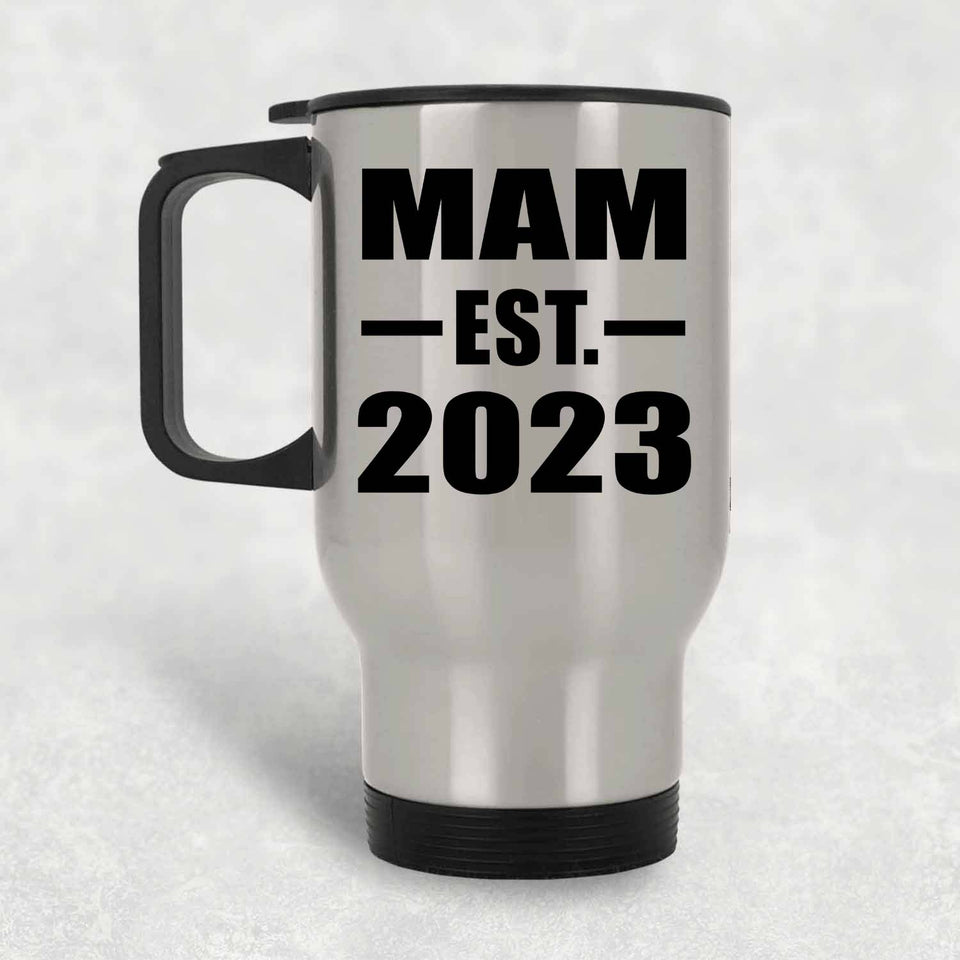 Mam Established EST. 2023 - Silver Travel Mug