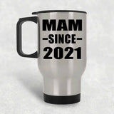 Mam Since 2021 - Silver Travel Mug
