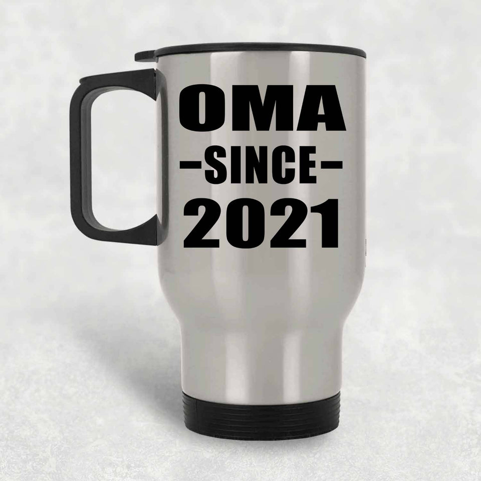 Oma Since 2021 - Silver Travel Mug