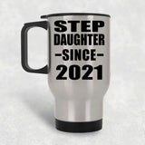 Step Daughter Since 2021 - Silver Travel Mug