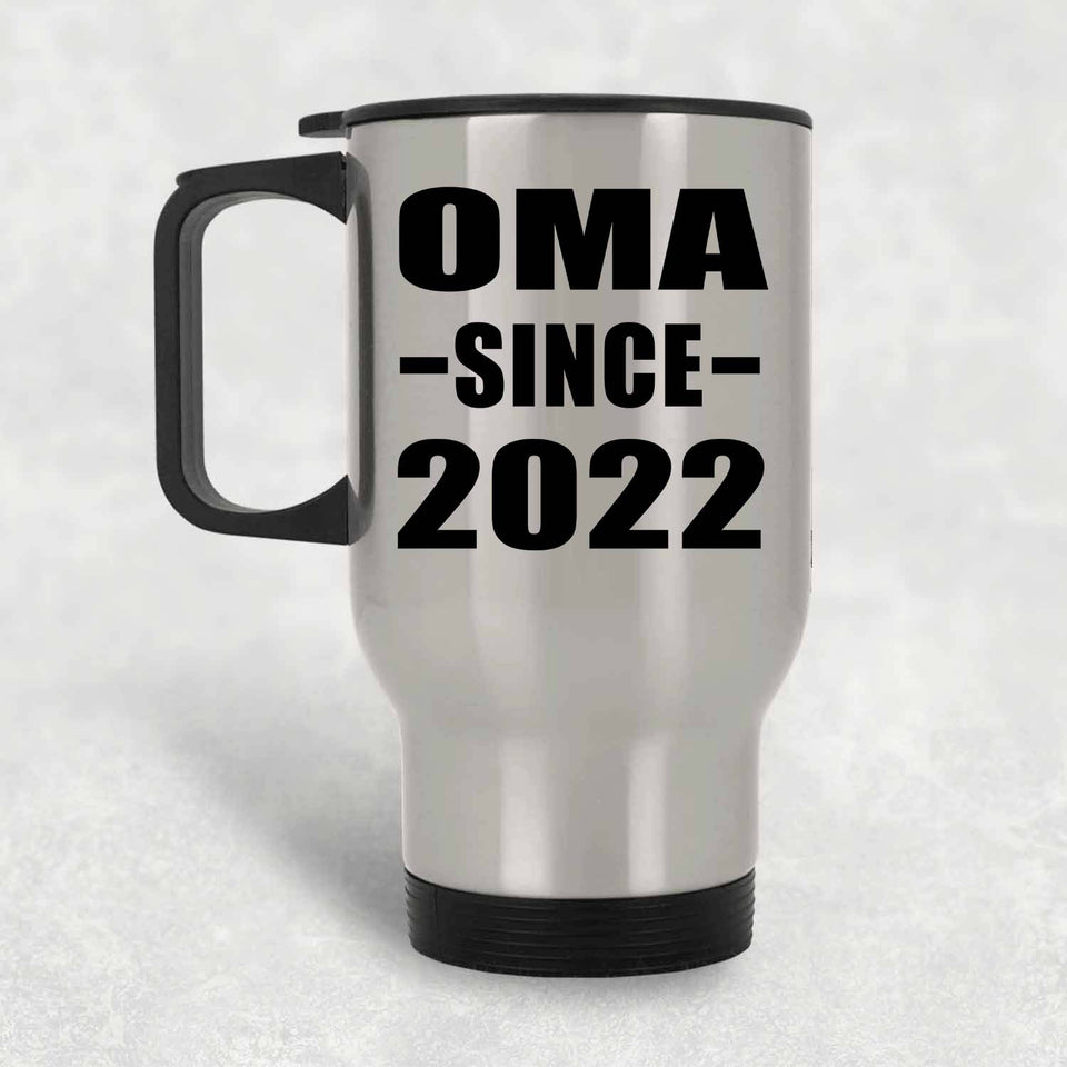 Oma Since 2022 - Silver Travel Mug