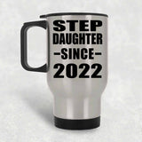 Step Daughter Since 2022 - Silver Travel Mug