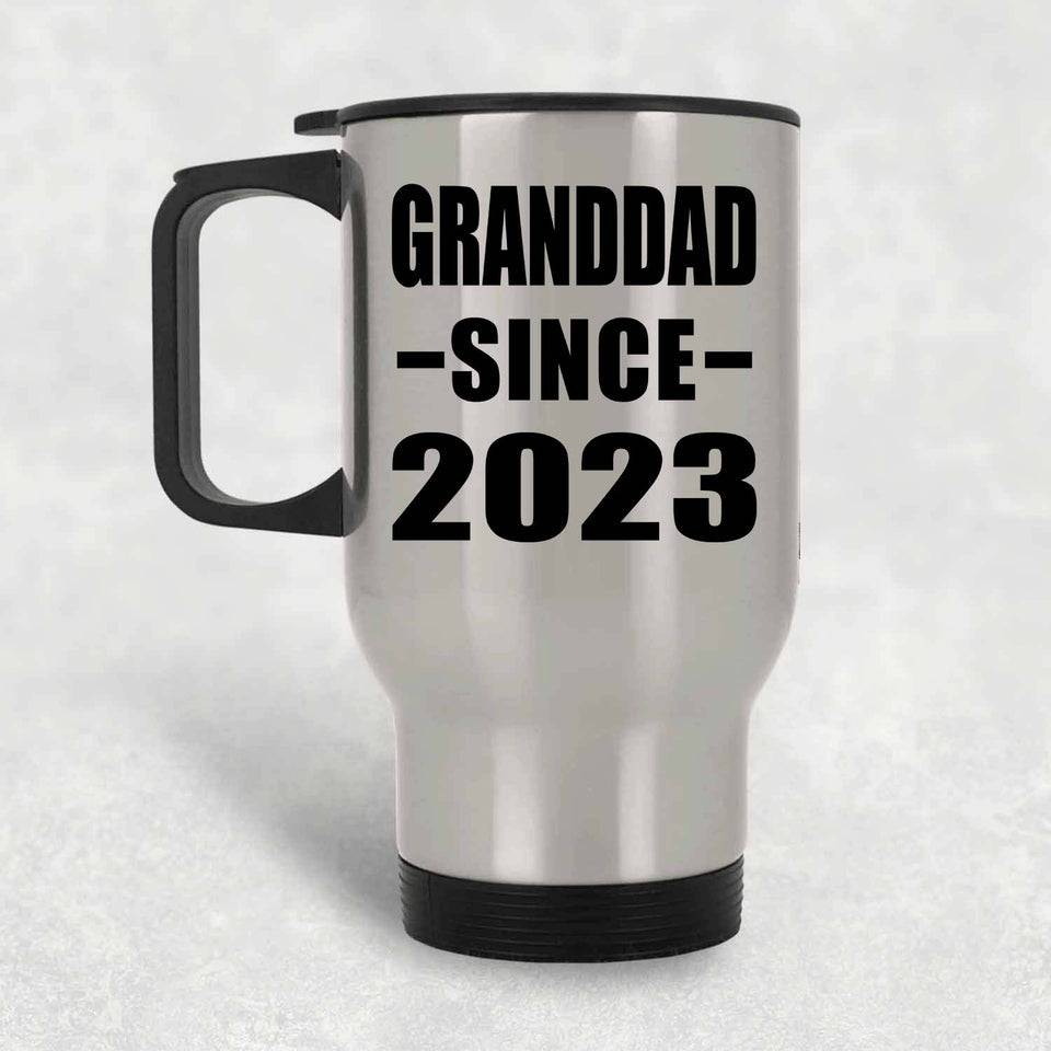 Granddad Since 2023 - Silver Travel Mug