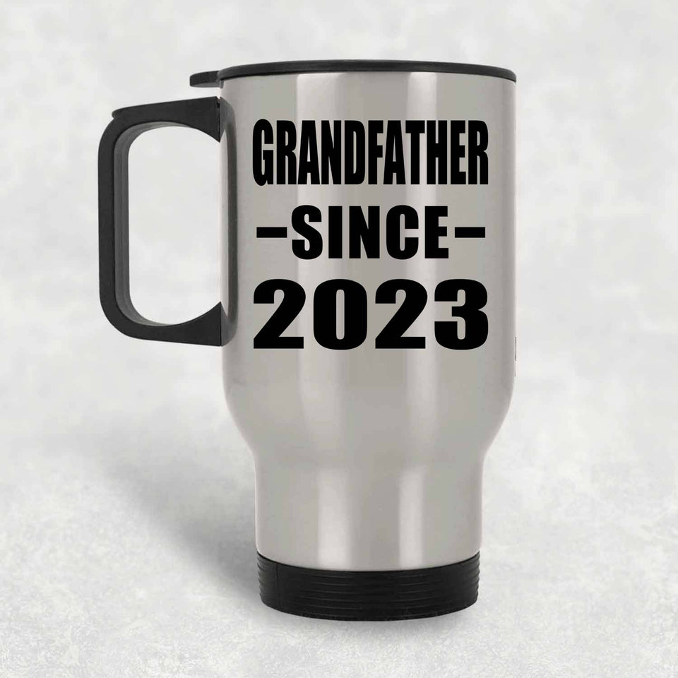 Grandfather Since 2023 - Silver Travel Mug