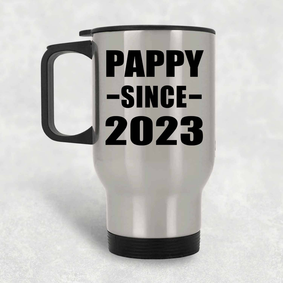Pappy Since 2023 - Silver Travel Mug