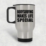 Bodysurfing Makes Life Special - Travel Mug Silver