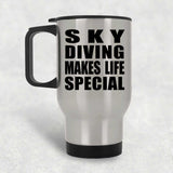 Sky Diving Makes Life Special - Travel Mug Silver