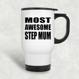 Most Awesome Step Mum - White Travel Mug