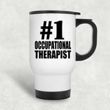 Number One #1 Occupational Therapist - White Travel Mug