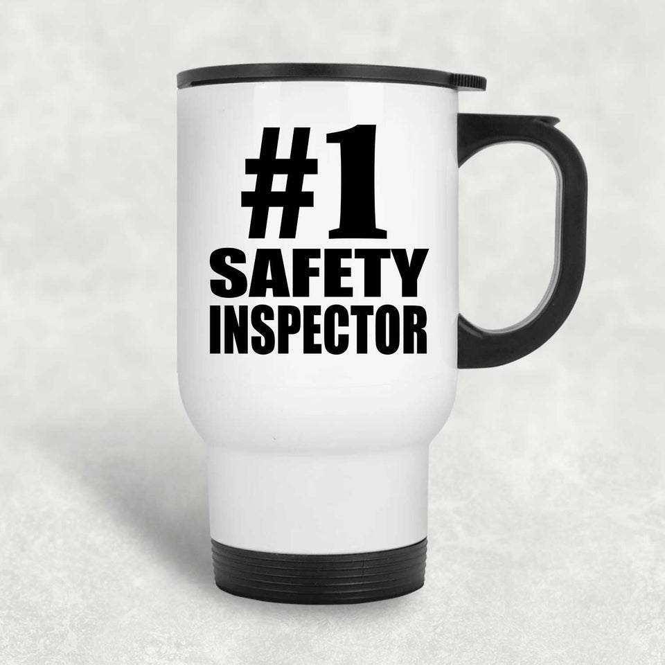 Number One #1 Safety Inspector - White Travel Mug