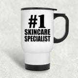 Number One #1 Skincare Specialist - White Travel Mug