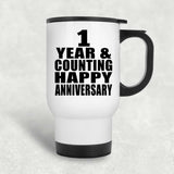Happy 1st Anniversary 1 Year & Counting - White Travel Mug