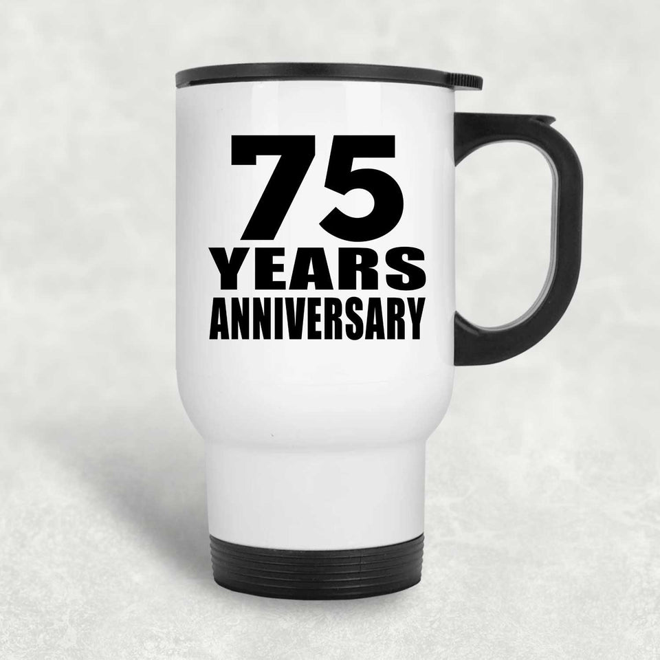 75th Anniversary 75 Years - White Travel Mug