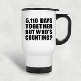 14th Anniversary 5,110 Days Together But Who's Counting - White Travel Mug