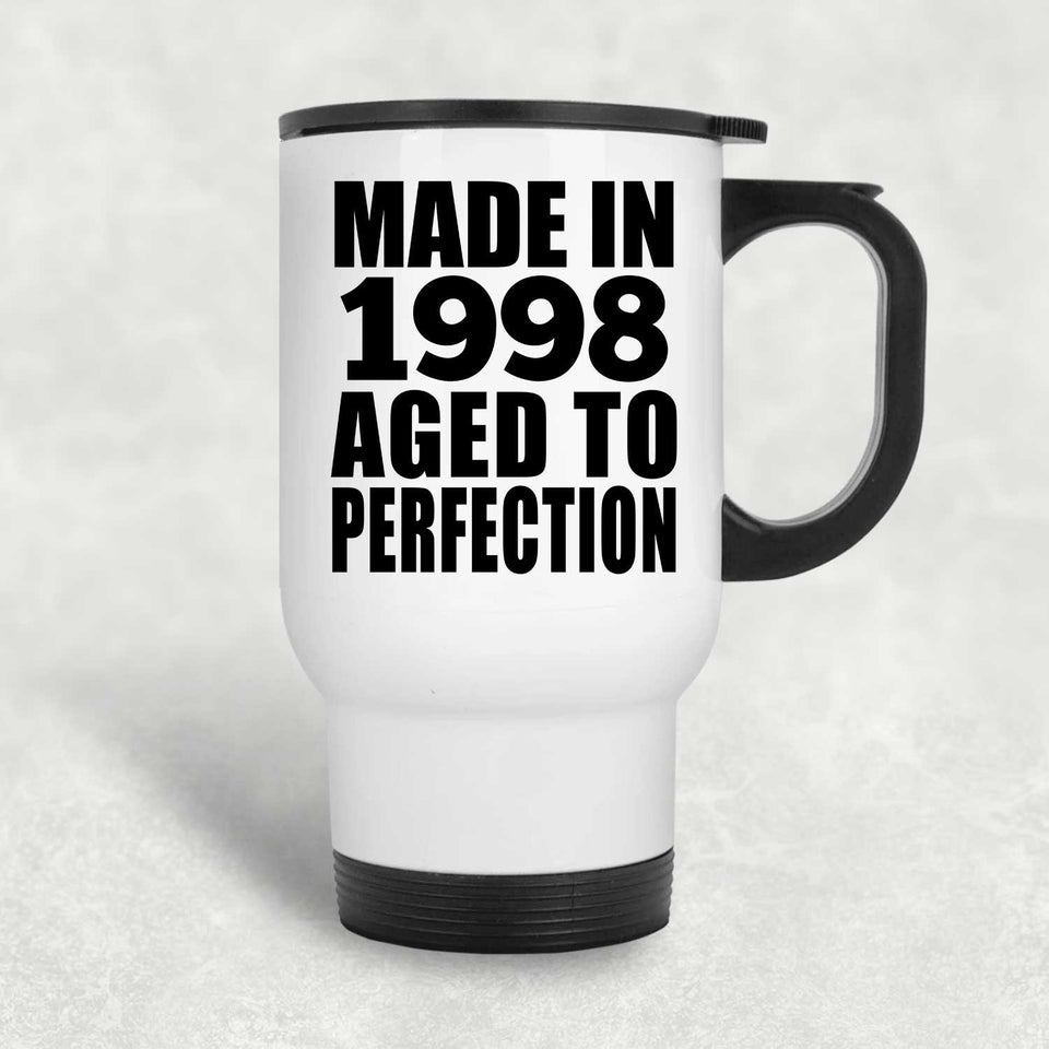 26th Birthday Made In 1998 Aged to Perfection - White Travel Mug