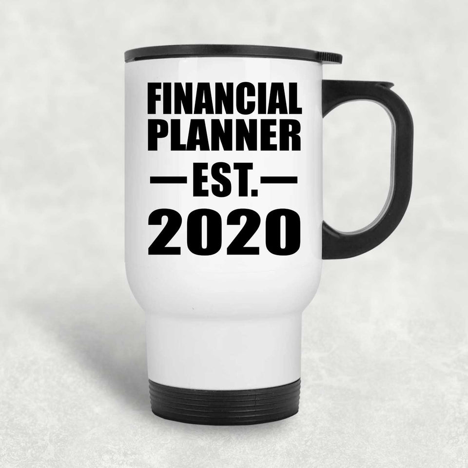 Financial Planner Established EST. 2020 - White Travel Mug
