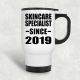 Skincare Specialist Since 2019 - White Travel Mug