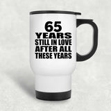 65th Anniversary 65 Years Still In Love After These Years - White Travel Mug