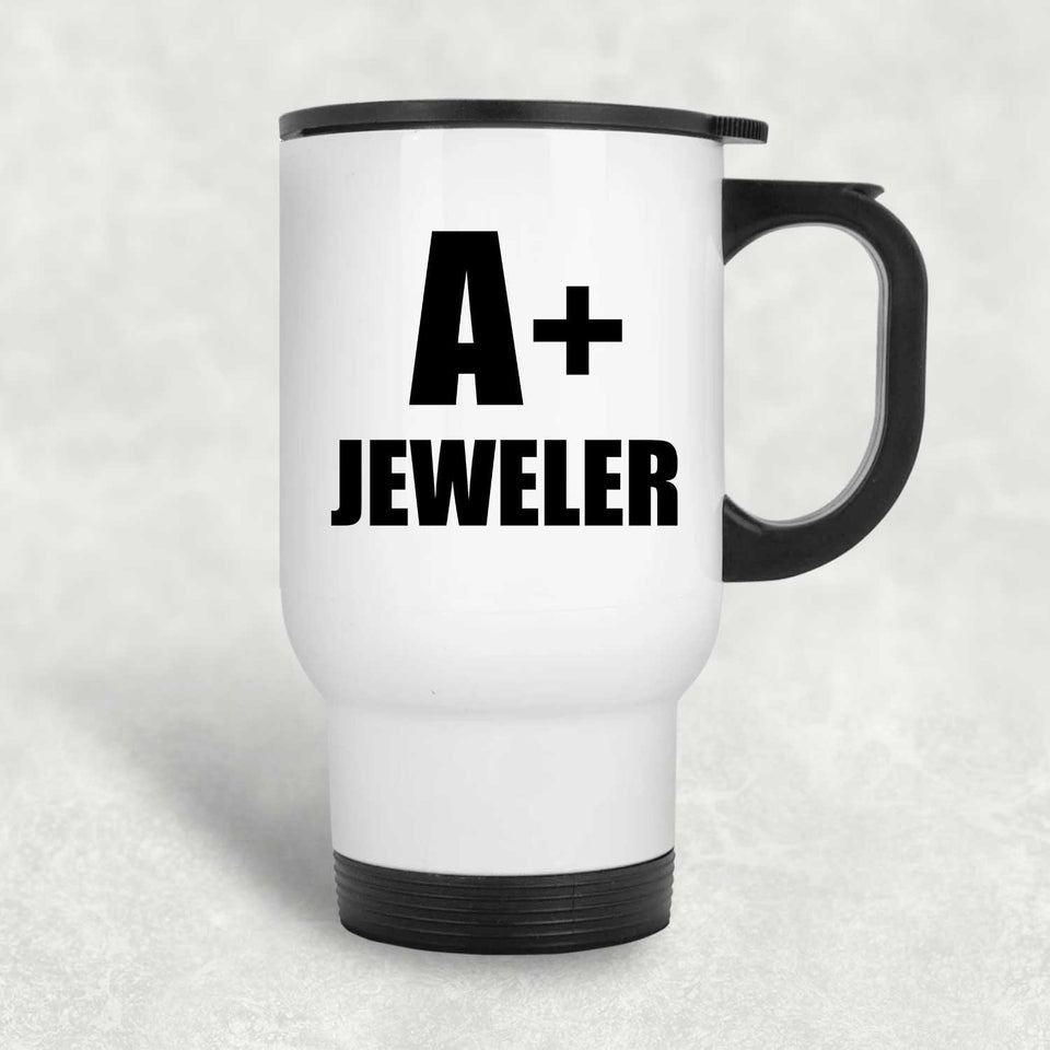 A+ Jeweler - White Travel Mug