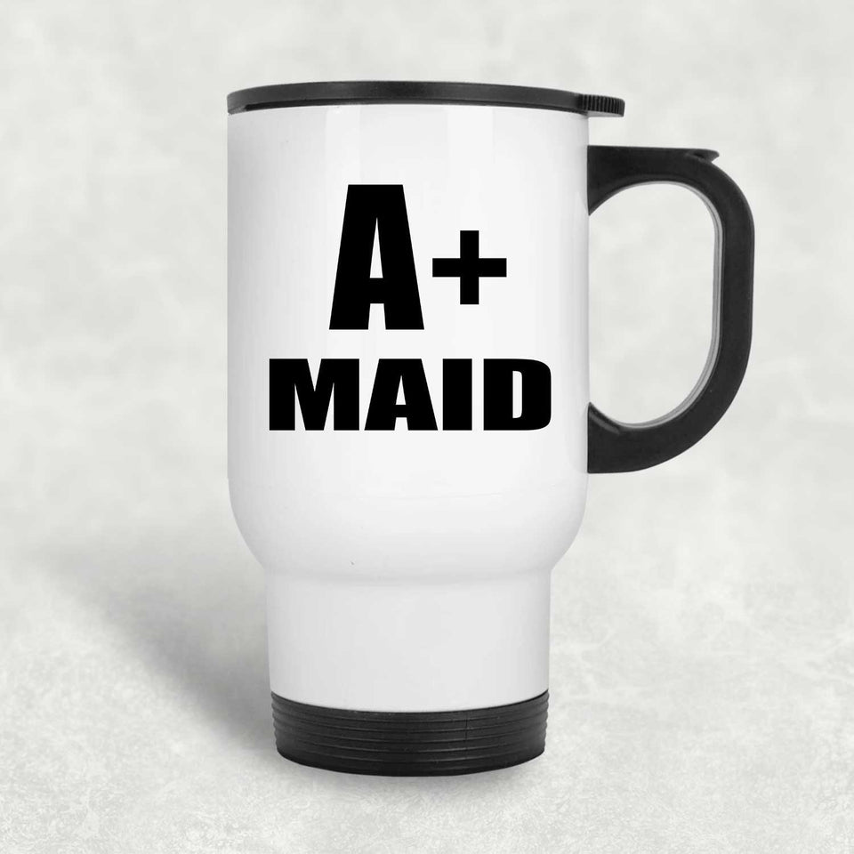 A+ Maid - White Travel Mug