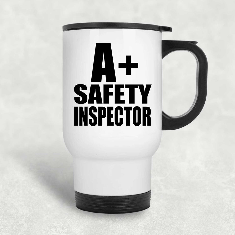 A+ Safety Inspector - White Travel Mug