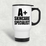 A+ Skincare Specialist - White Travel Mug