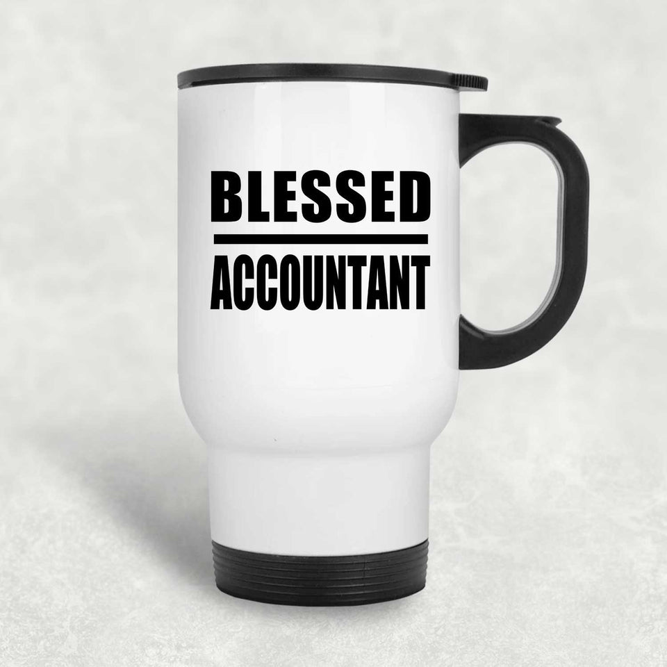 Blessed Accountant - White Travel Mug