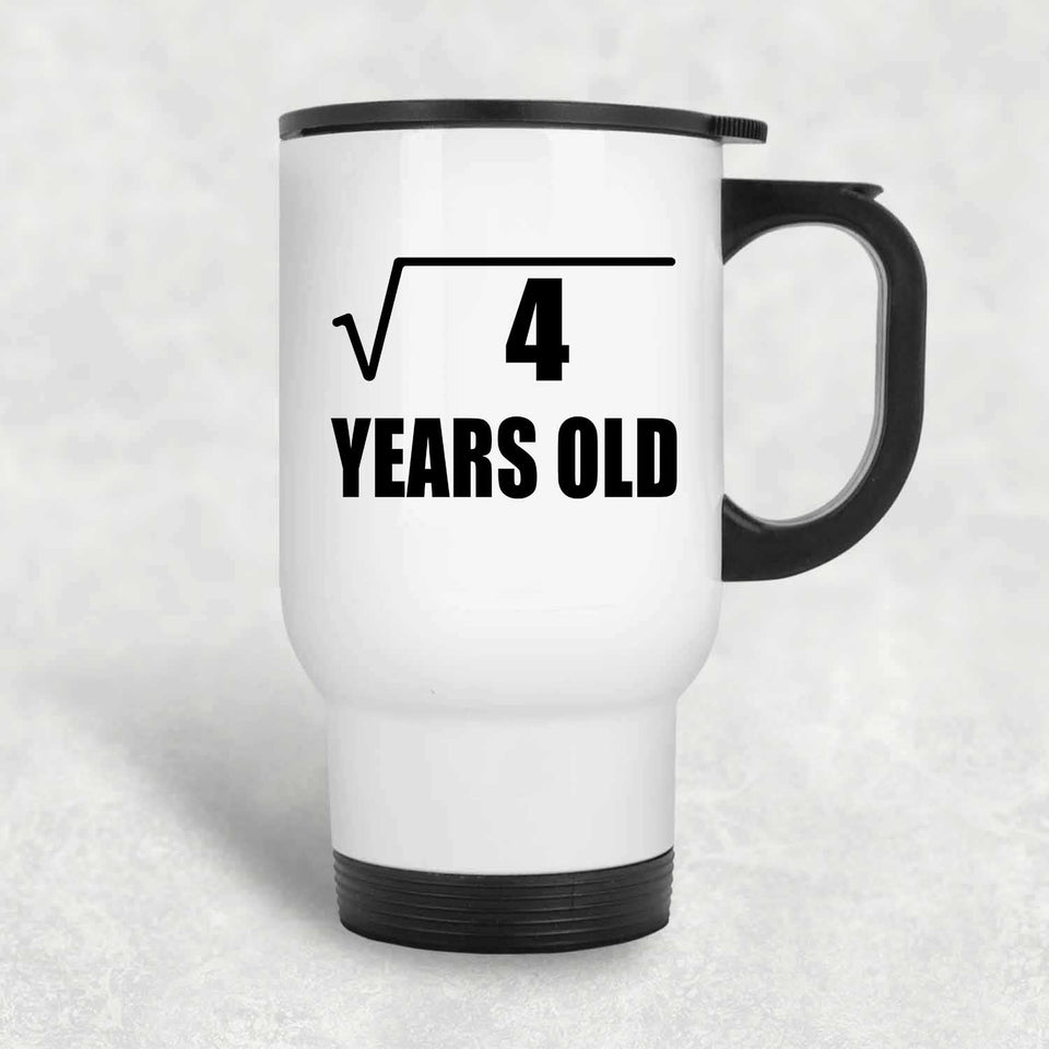 2nd Birthday Square Root of 4 Years Old - White Travel Mug