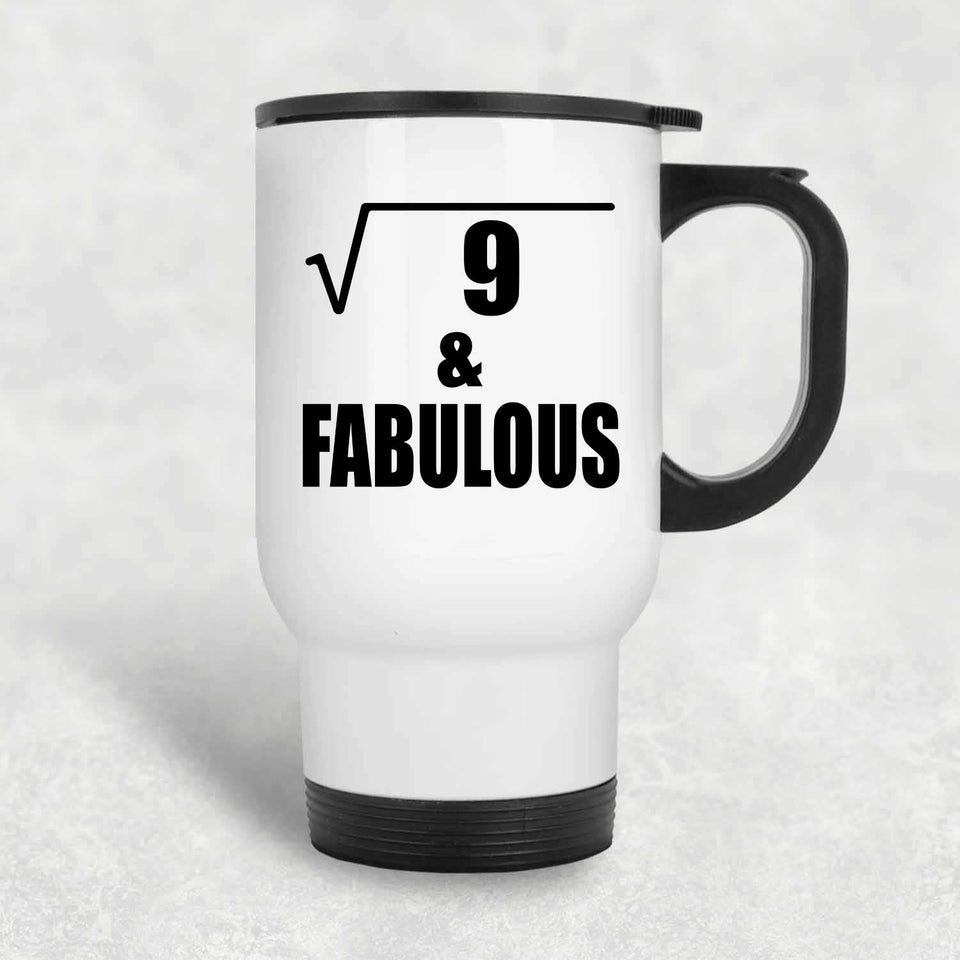 3rd Birthday Square Root of 9 & Fabulous - White Travel Mug