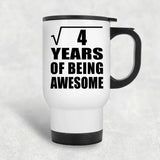 2nd Birthday Square Root of 4 Years of Being Awesome - White Travel Mug