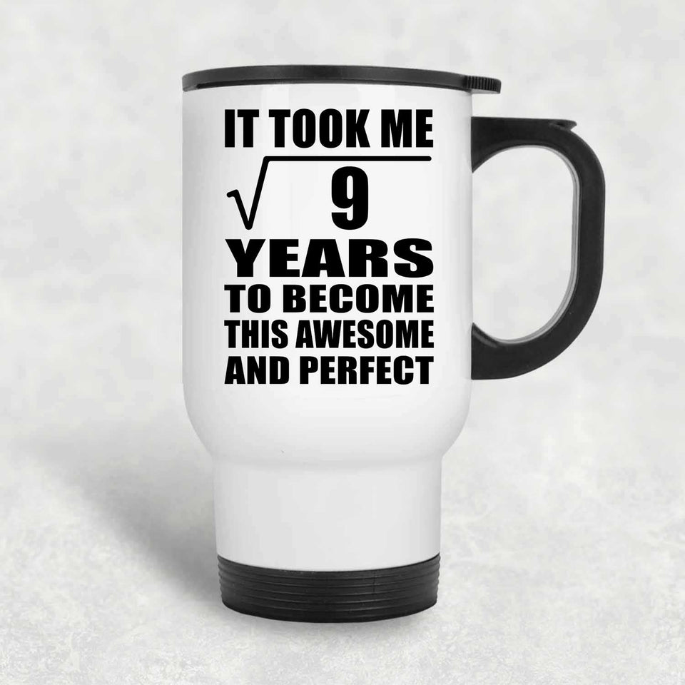 3rd Birthday Took Square Root of 9 Years To Awesome - White Travel Mug