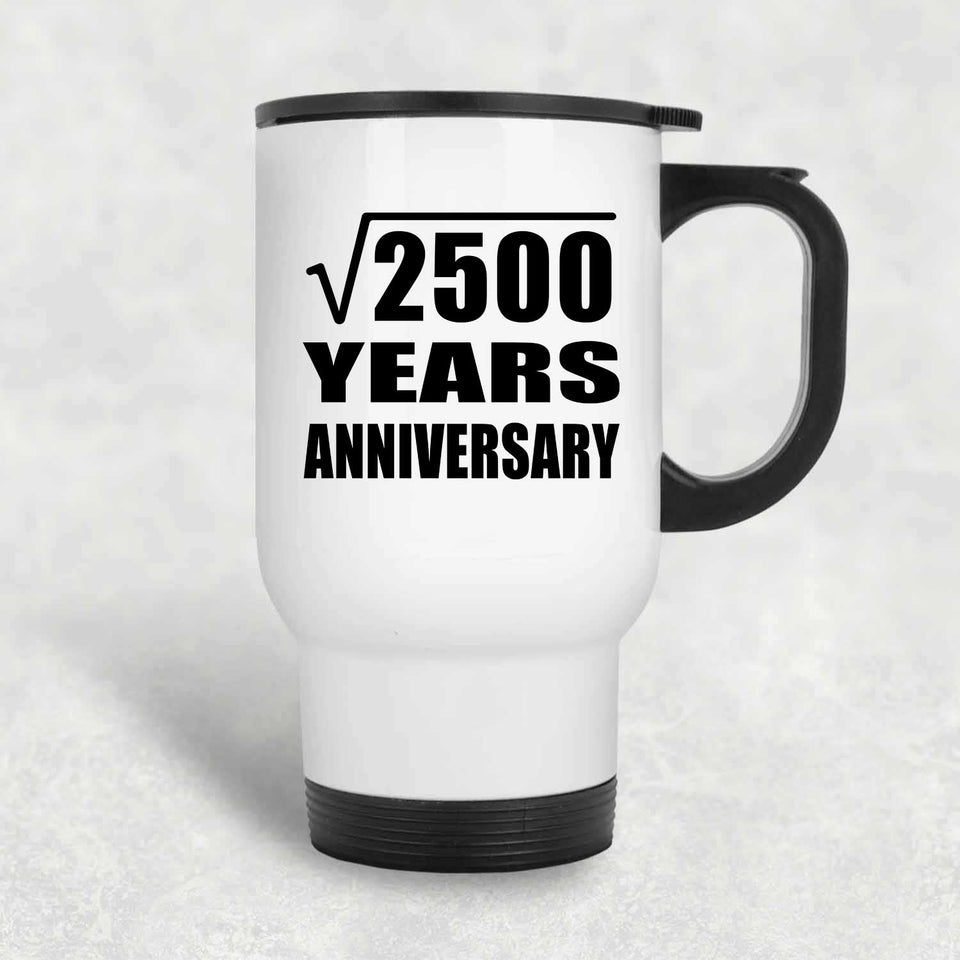 50th Anniversary Square Root of 2500 Years Anniversary - White Travel Mug