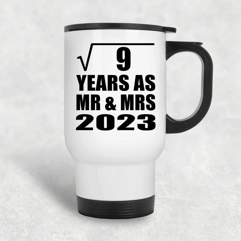 3rd Anniversary Square Root of 9 Years As Mr & Mrs 2023 - White Travel Mug