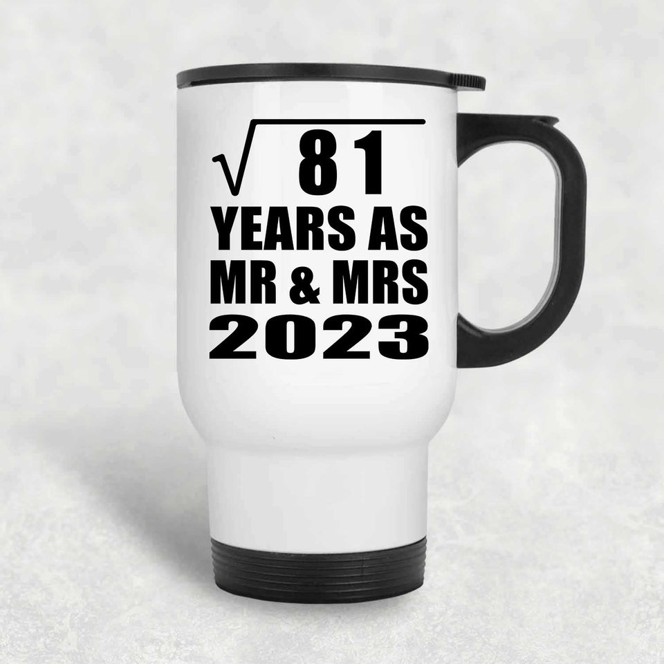 9th Anniversary Square Root of 81 Years As Mr & Mrs 2023 - White Travel Mug