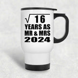 4th Anniversary Square Root of 16 Years As Mr & Mrs 2024 - White Travel Mug