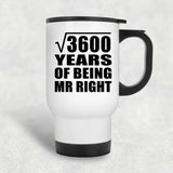 60th Anniversary Square Root of 3600 Years of Being Mr Right - White Travel Mug