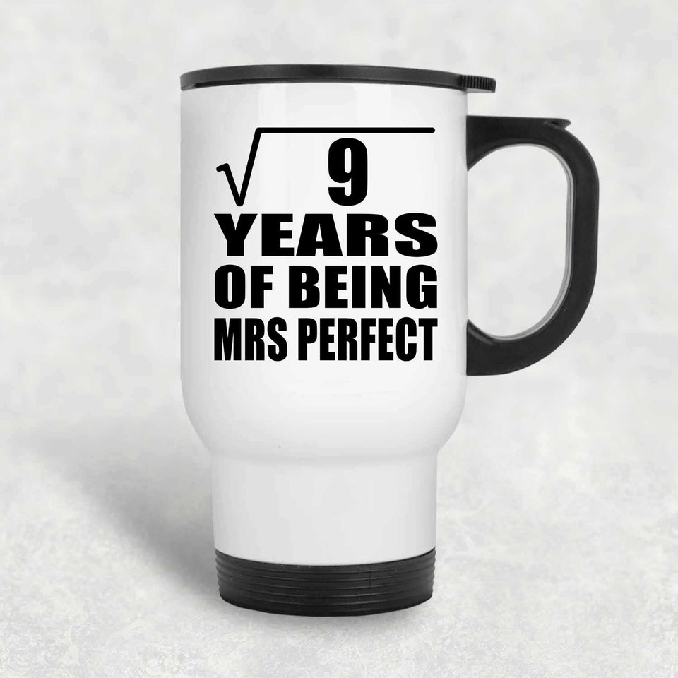 3rd Anniversary Square Root of 9 Years of Mrs Perfect - White Travel Mug
