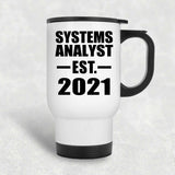 Systems Analyst Established EST. 2021 - White Travel Mug