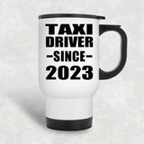 Taxi Driver Since 2023 - White Travel Mug