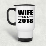 Wife Established EST. 2018 - White Travel Mug