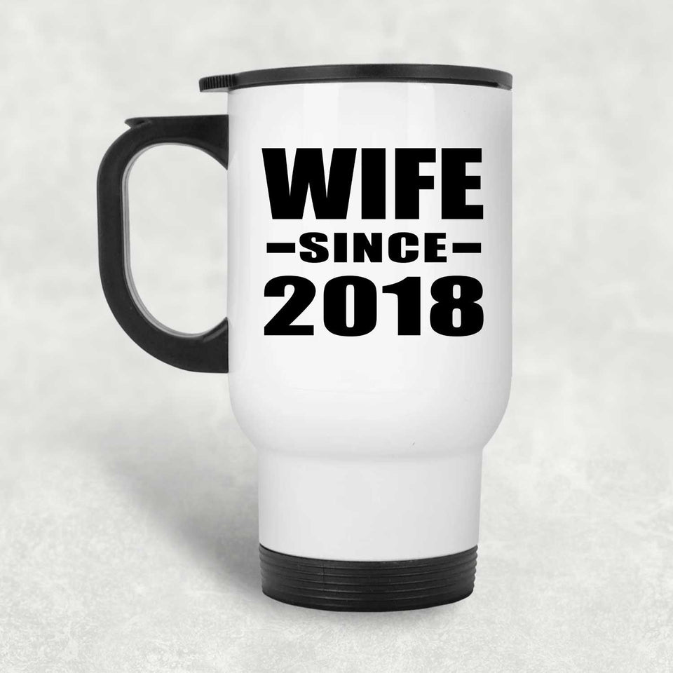 Wife Since 2018 - White Travel Mug