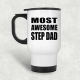Most Awesome Step Dad - White Travel Mug
